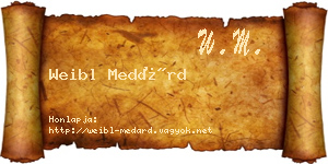 Weibl Medárd névjegykártya